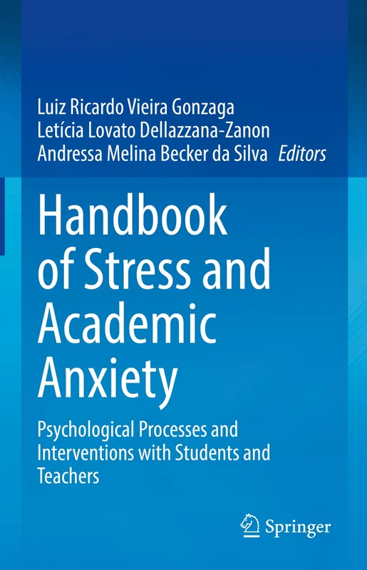 Springer Handbook of Stress and Academic Anxiety - Book