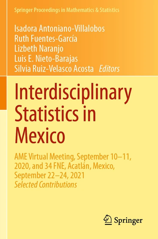 Springer Interdisciplinary Statistics in Mexico - Vol 397