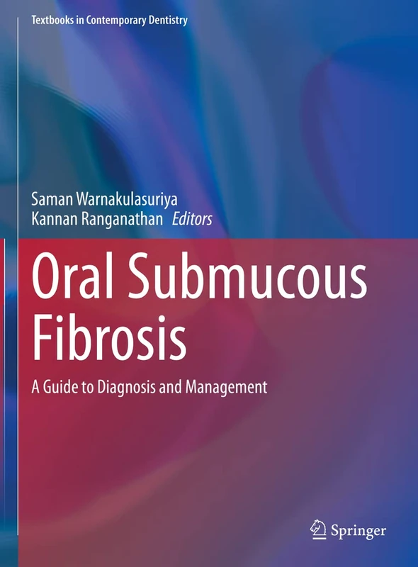 Springer Oral Submucous Fibrosis - Diagnosis and Management
