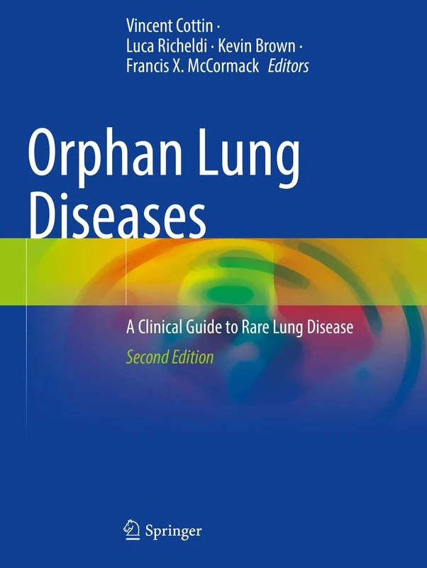 Orphan Lung Diseases: A Clinical Guide to Rare Lung Disease