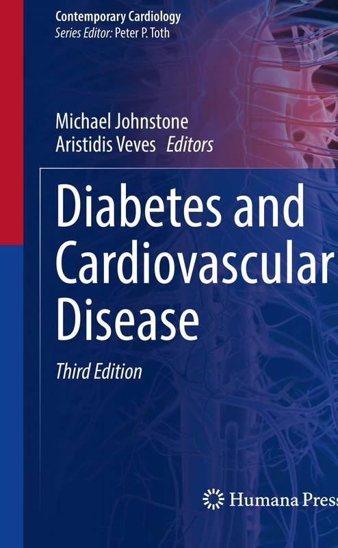 Diabetes and Cardiovascular Disease (Contemporary Cardiology)