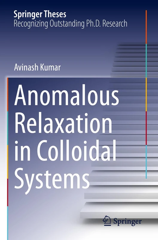 Springer - Anomalous Relaxation in Colloidal Systems (Thesis)