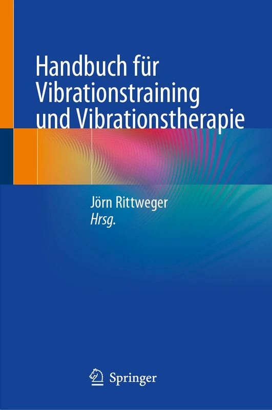 Handbuch für Vibrationstraining und Vibrationstherapie