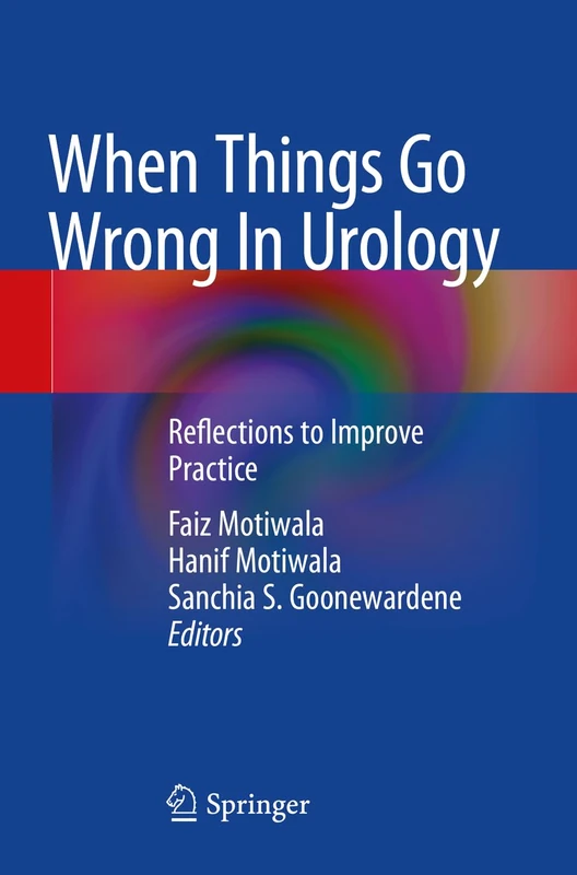 Springer - When Things Go Wrong In Urology - Medical Guide