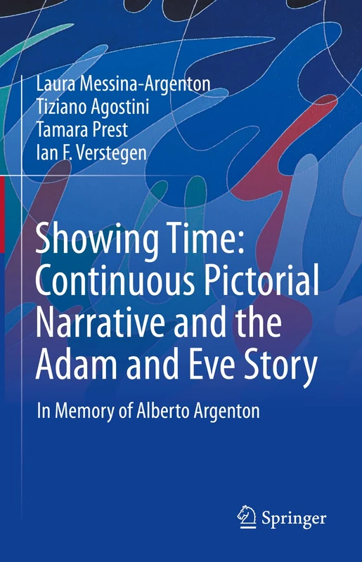 Showing Time: Continuous Pictorial Narrative and the Adam and Eve Story: In Memory of Alberto Argenton - Image 1