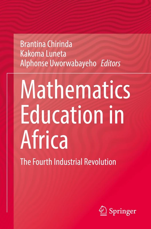 Mathematics Education in Africa: The Fourth Industrial Revolution