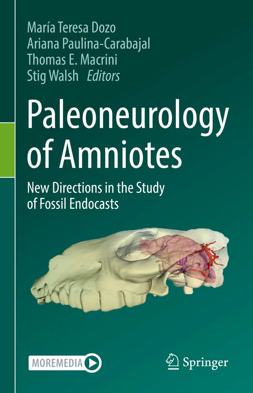 Paleoneurology of Amniotes: New Directions in the Study of Fossil Endocasts