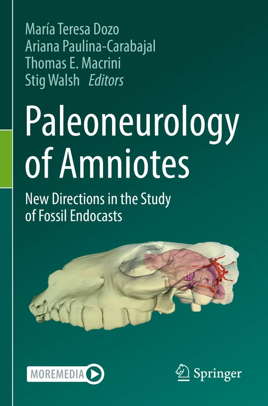 Springer - Paleoneurology of Amniotes: Fossil Endocasts Book