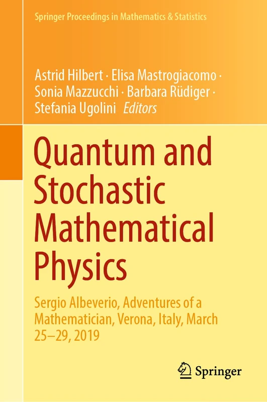 Springer Quantum and Stochastic Mathematical Physics Book