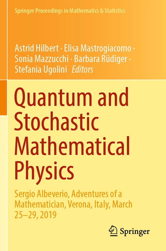 Springer Quantum and Stochastic Mathematical Physics Book