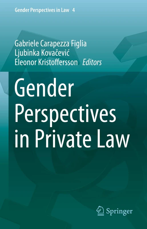 Gender Perspectives in Private Law: 4 (Gender Perspectives in Law, 4)