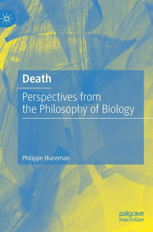 Death: Perspectives from the Philosophy of Biology