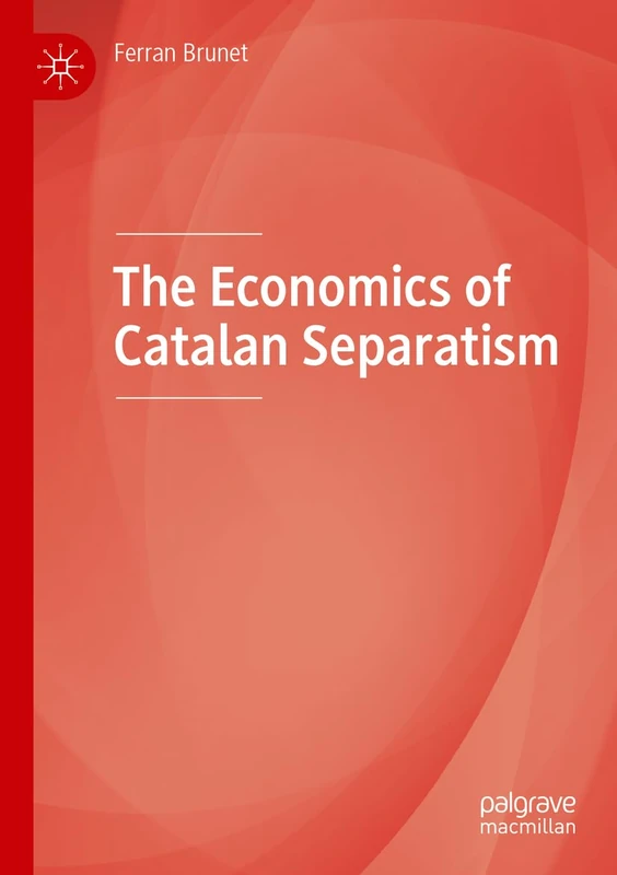 The Economics of Catalan Separatism