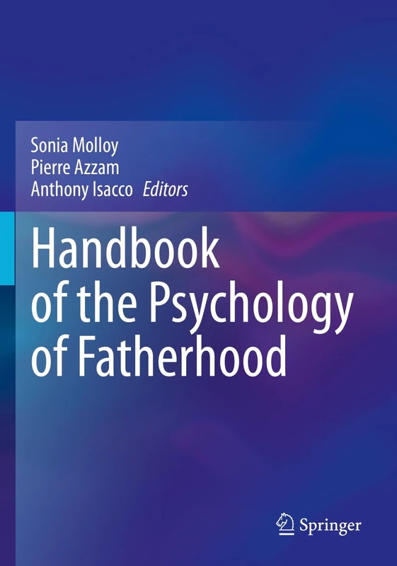 Handbook of the Psychology of Fatherhood