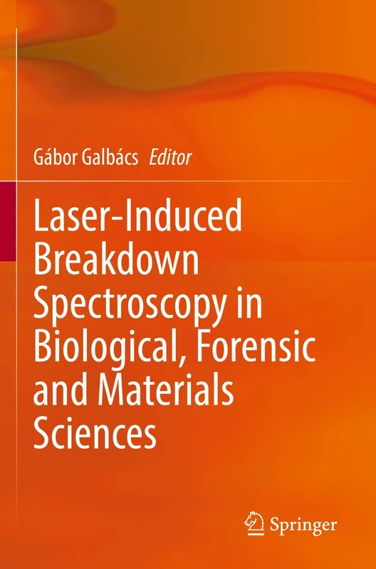 Laser-Induced Breakdown Spectroscopy in Biological, Forensic and Materials Sciences - Image 1