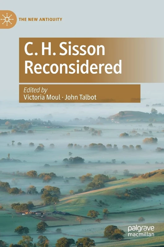 C. H. Sisson Reconsidered (The New Antiquity) - Image 1