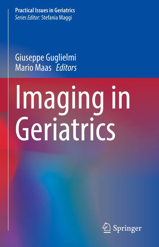 Imaging in Geriatrics (Practical Issues in Geriatrics)