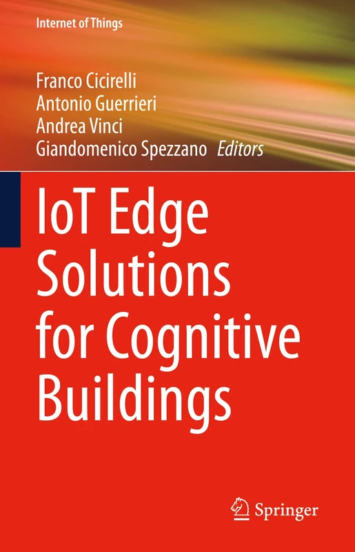 IoT Edge Solutions for Cognitive Buildings (Internet of Things)