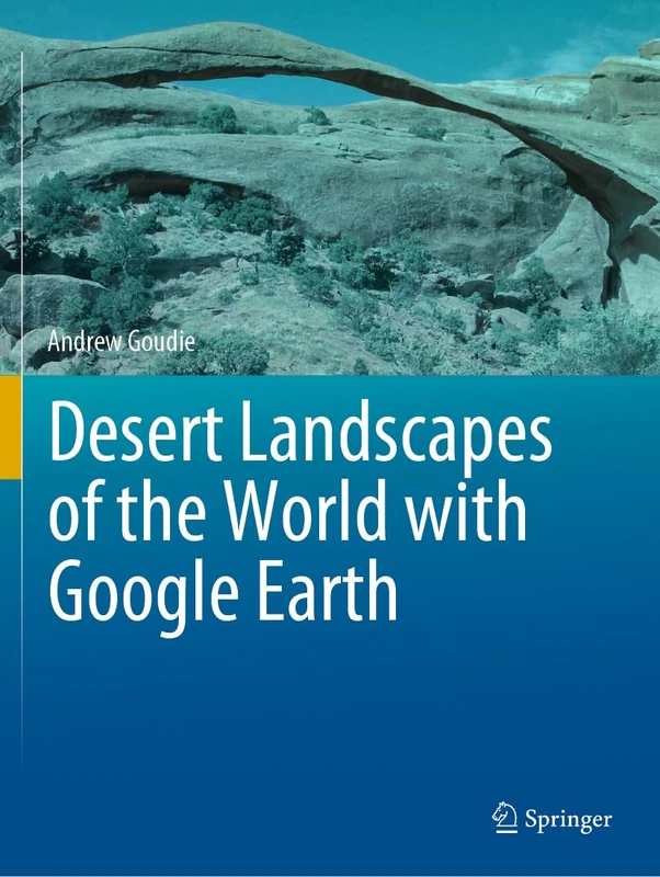 Springer - Desert Landscapes of the World with Google Earth