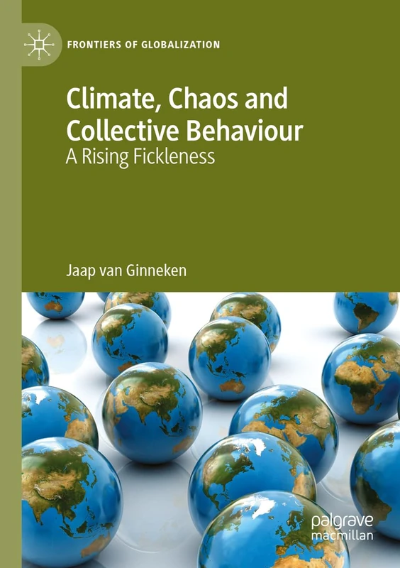 Macmillan Climate, Chaos and Collective Behaviour Book