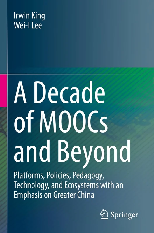 Springer - A Decade of MOOCs and Beyond Book