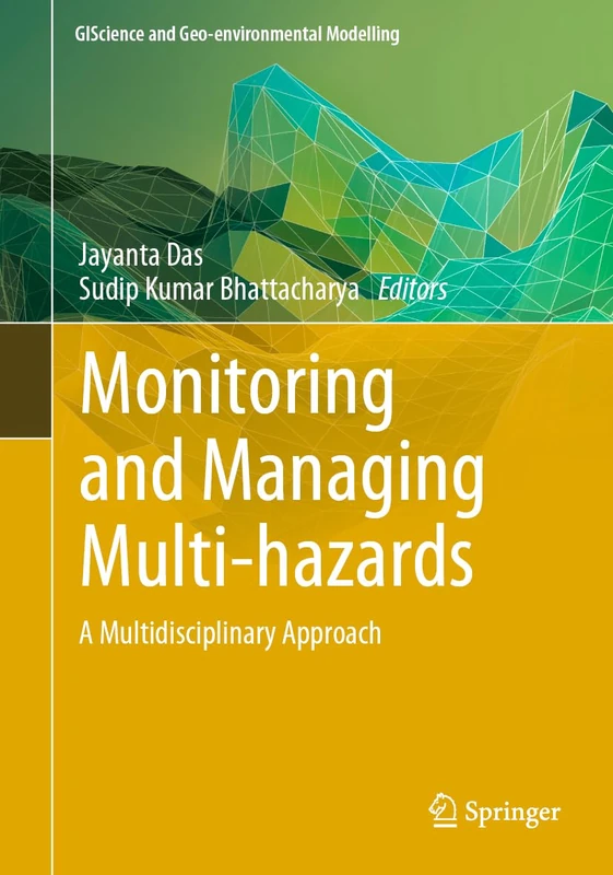 Springer Monitoring and Managing Multi-hazards Book