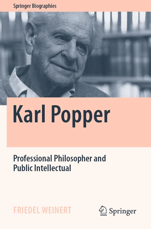 Karl Popper: Professional Philosopher and Public Intellectual (Springer Biographies) - Image 1