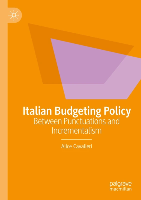 Italian Budgeting Policy: Between Punctuations and Incrementalism