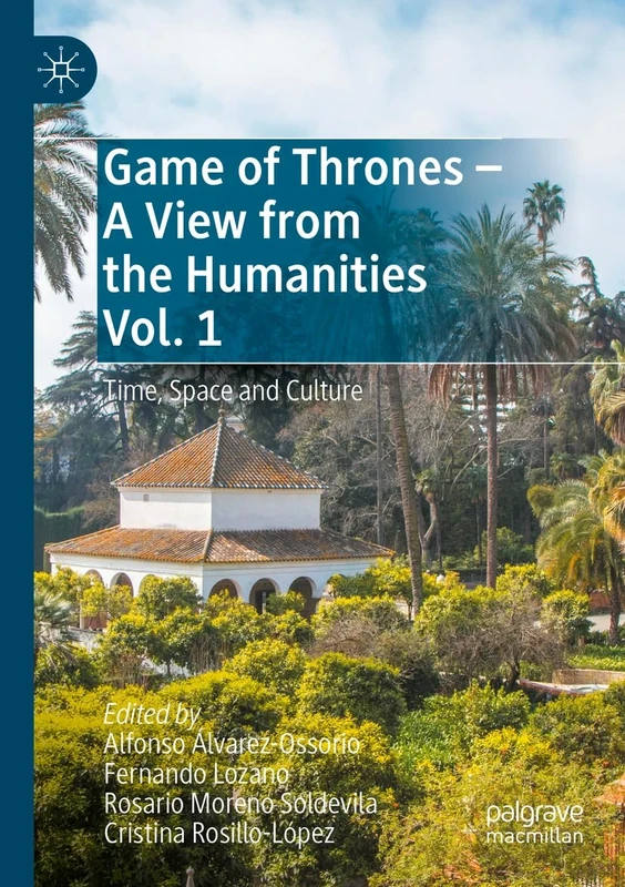 Game of Thrones - A View from the Humanities Vol. 1: Time, Space and Culture - Image 1
