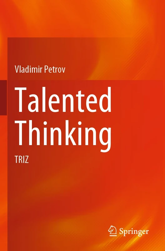 Talented Thinking: TRIZ