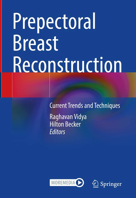 Springer - Prepectoral Breast Reconstruction Textbook