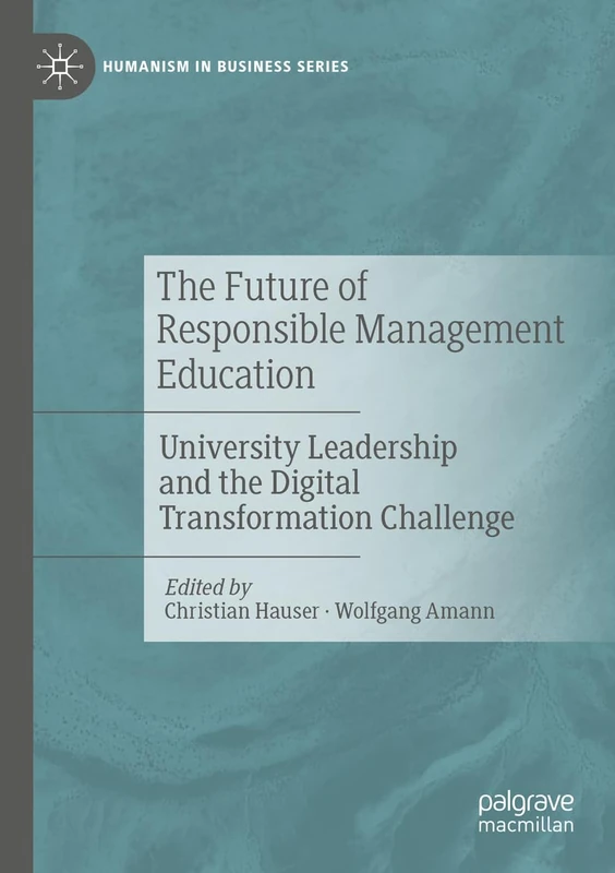 MACMILLAN - Future of Responsible Management Education Book