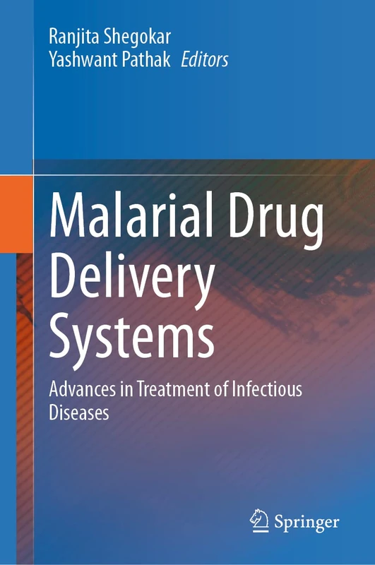 Springer - Malarial Drug Delivery Systems Book