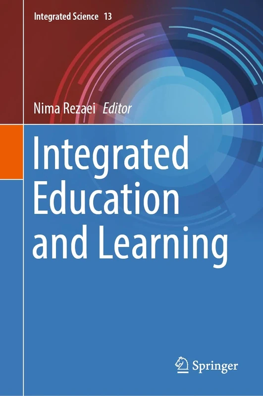 Integrated Education and Learning: 13 (Integrated Science, 13)