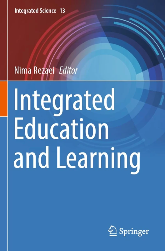 Integrated Education and Learning: 13 (Integrated Science, 13)