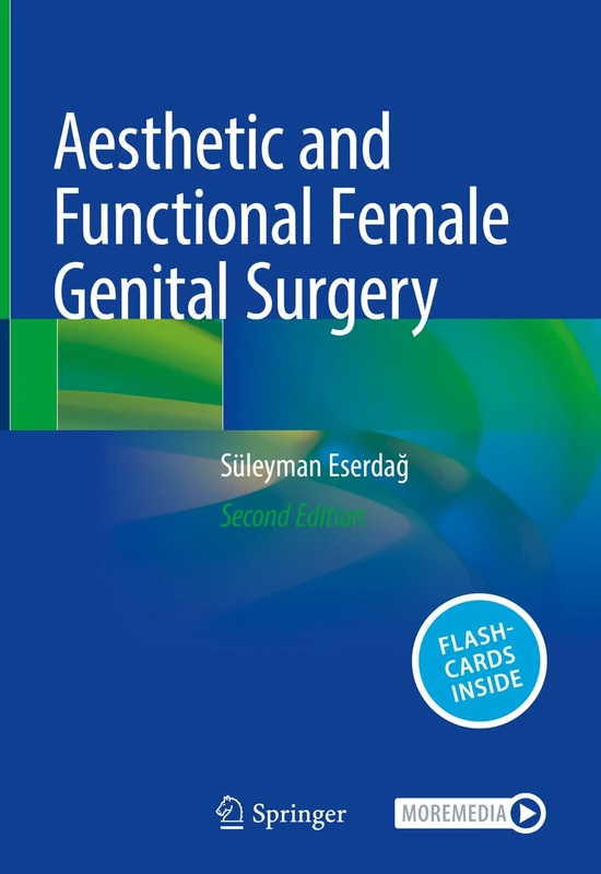 Springer Aesthetic and Functional Female Genital Surgery Book
