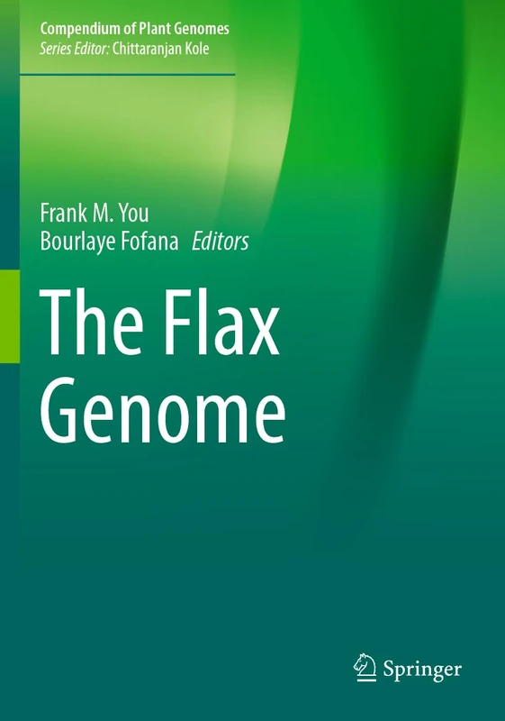 The Flax Genome (Compendium of Plant Genomes)