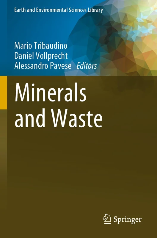 Minerals and Waste (Earth and Environmental Sciences Library)