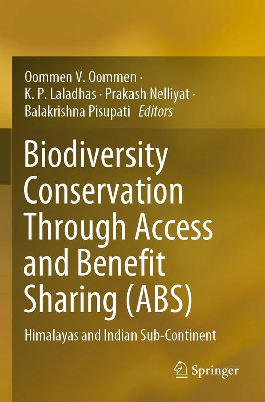 Biodiversity Conservation Through Access and Benefit Sharing (ABS): Himalayas and Indian Sub-Continent - Image 1