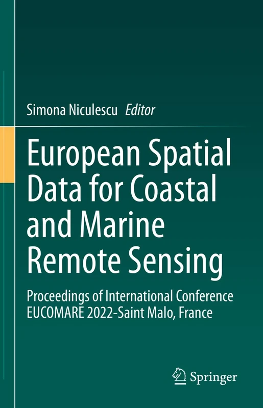 European Spatial Data for Coastal and Marine Remote Sensing: Proceedings of International Conference EUCOMARE 2022-Saint Malo, France