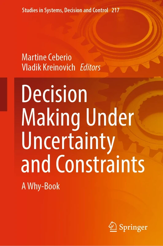 Springer Decision Making Under Uncertainty and Constraints 217