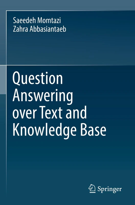 Springer - Question Answering over Text and Knowledge Base