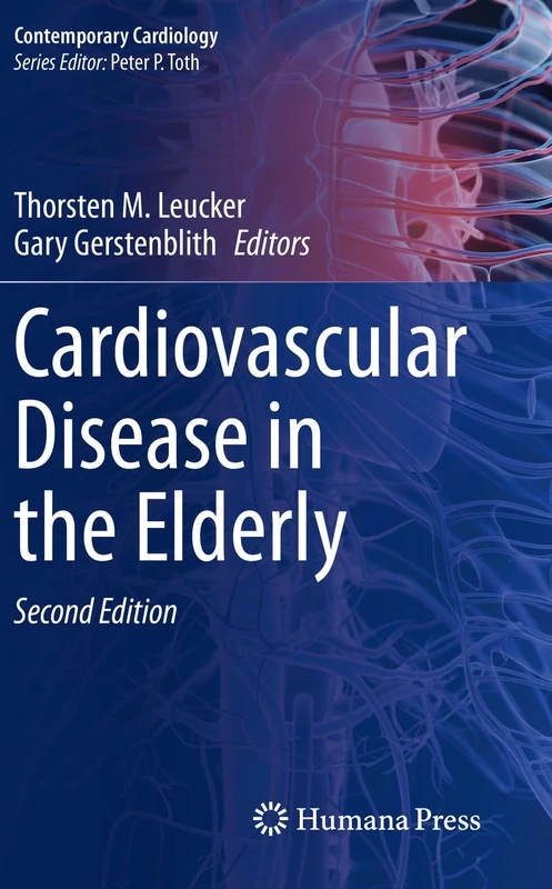 Cardiovascular Disease in the Elderly (Contemporary Cardiology)