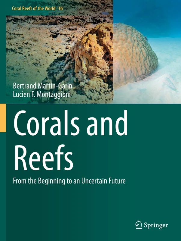 Springer Corals and Reefs: From the Beginning to an Uncertain Future