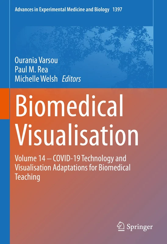 Biomedical Visualisation Volume 14 - COVID-19 Technology
