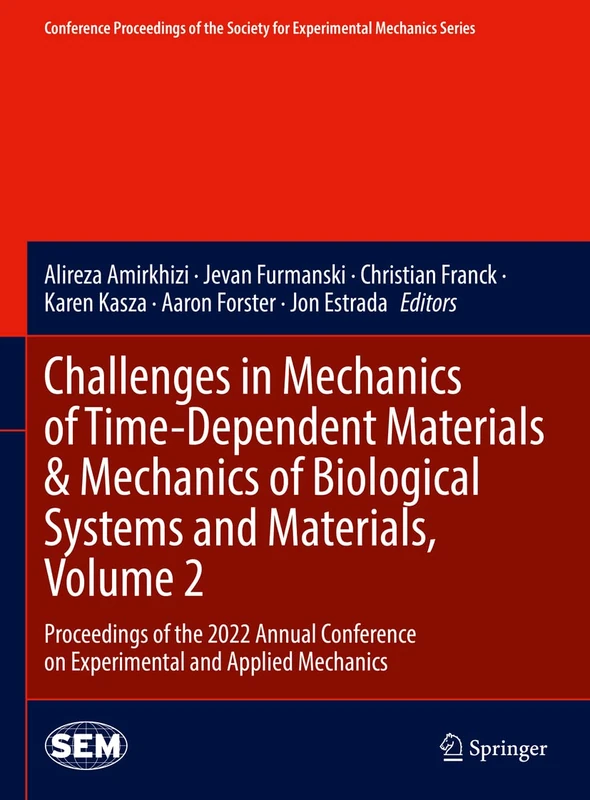 Springer Mechanics of Biological Systems and Materials Vol 2