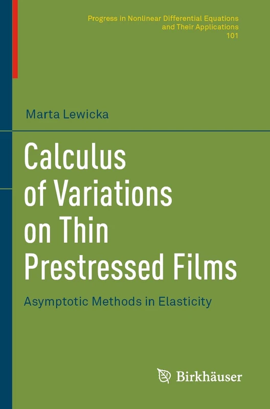 Birkhauser Calculus of Variations on Thin Prestressed Films