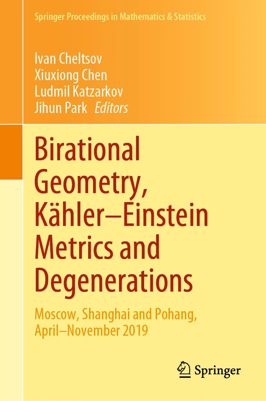 Springer Birational Geometry and Kahler-Einstein Metrics Book