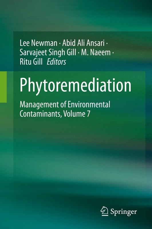 Phytoremediation: Management of Environmental Contaminants, Volume 7
