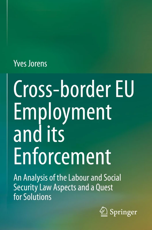 Springer - Cross-border EU Employment and Law Analysis Book